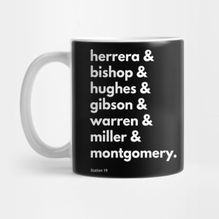 Season 1 Squad Goals - Station 19 (White Text) Mug